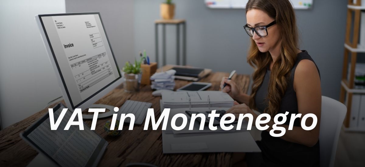 VAT Registration in Montenegro